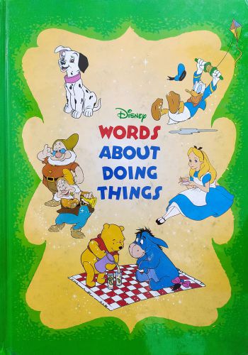 Grolier- Disney Words About Doing Things